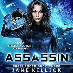 Assassin: A Sassy Spaceship Captain Adventure cover art