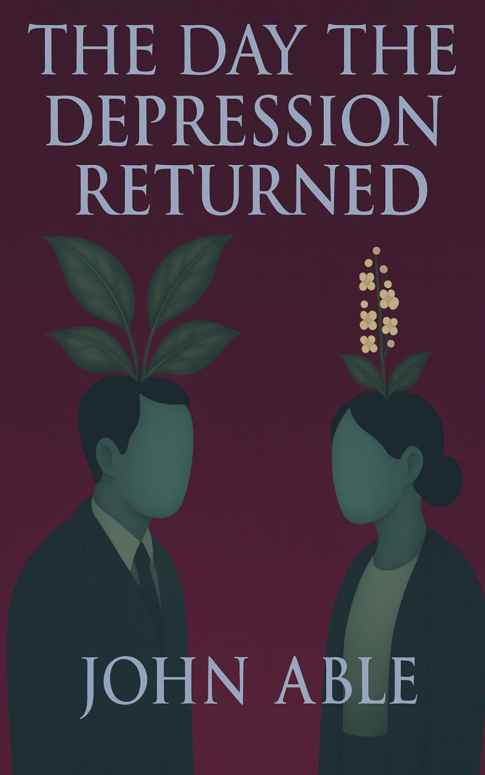 The Day the Depression Returned: and other stories