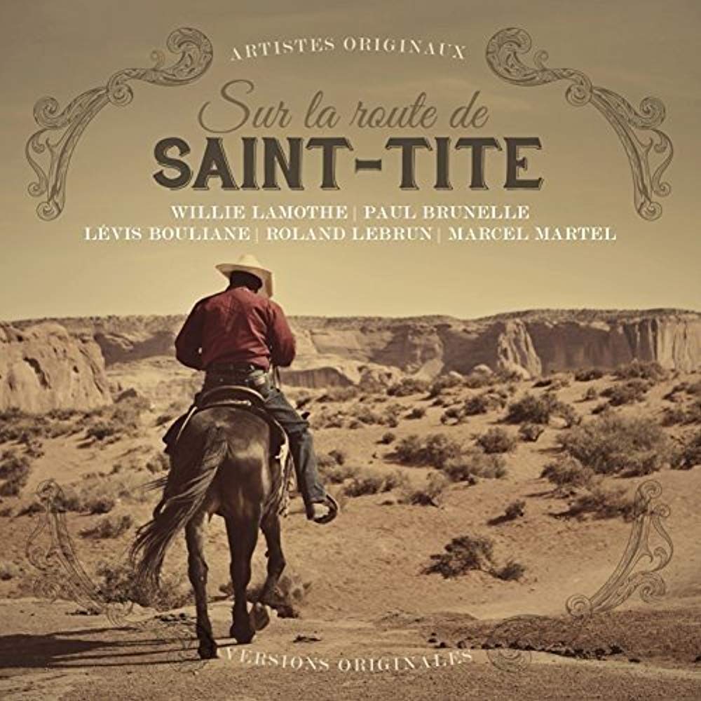 Sur La Route De Saint-Tite / Various [Audio CD] Various Artists