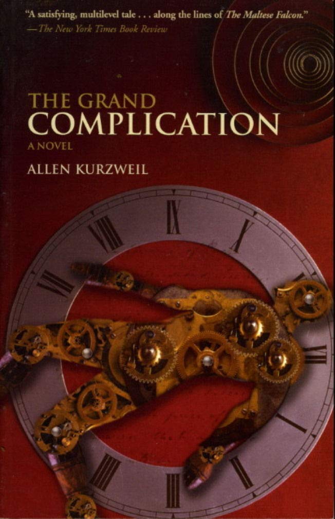 The Grand Complication: A Novel