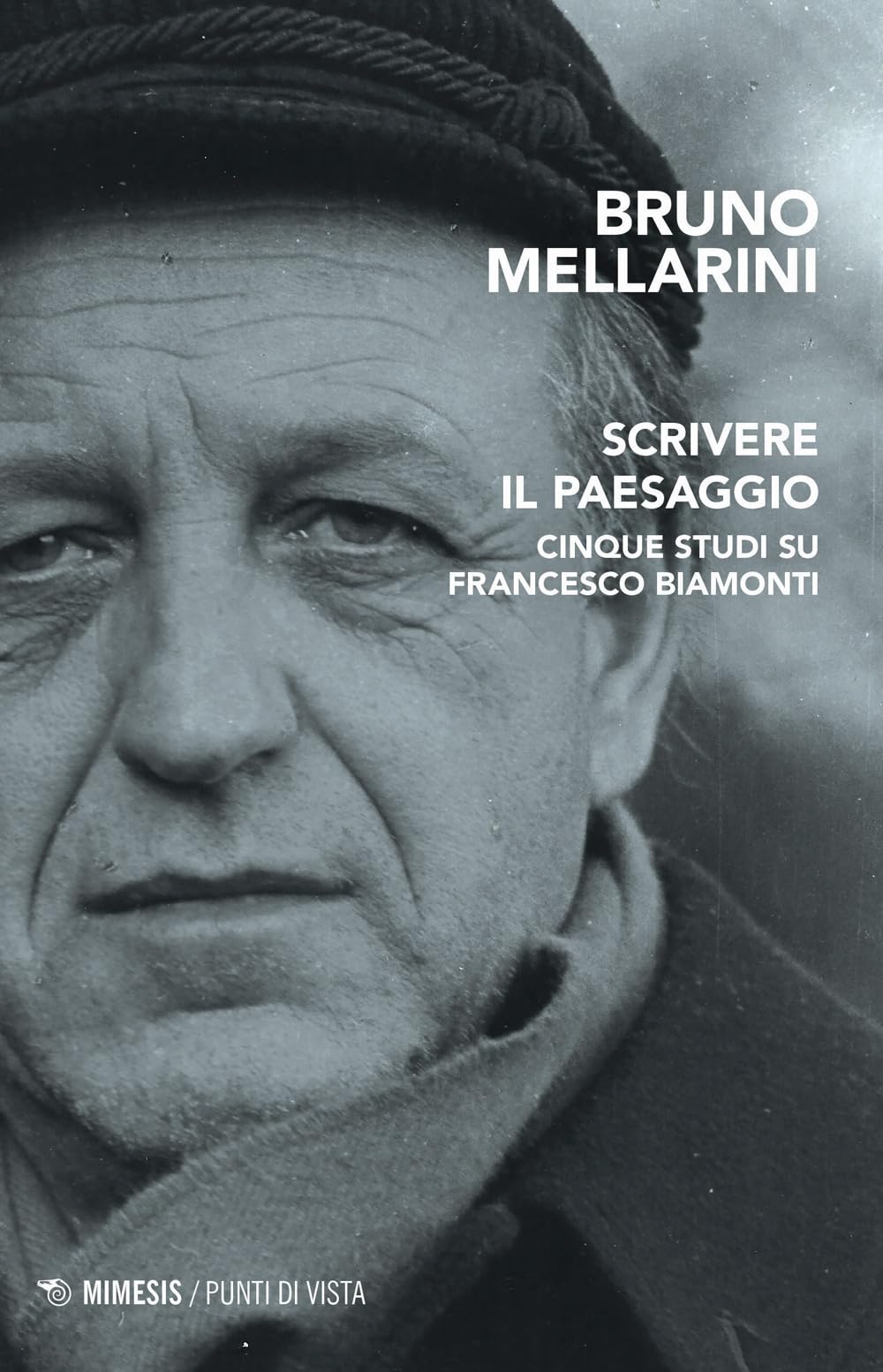 Scrivere Il Paesaggio. Cinque Studi Su Francesco Biamonti - 4