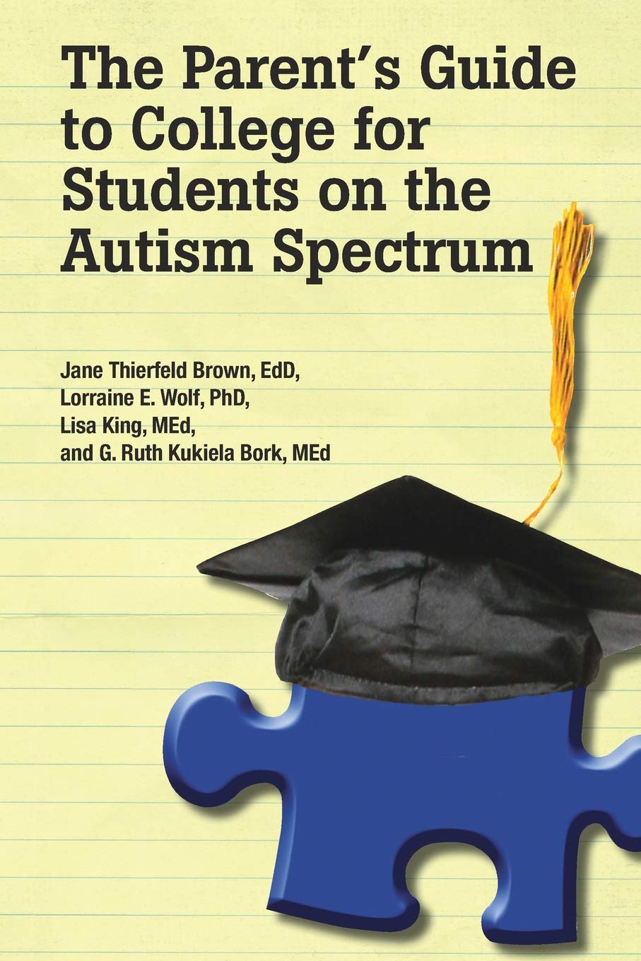 The Parent’s Guide to College for Student’s on the Autism Spectrum