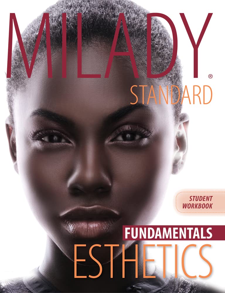 Workbook for Milady Standard Esthetics: Fundamentals 11th Edition