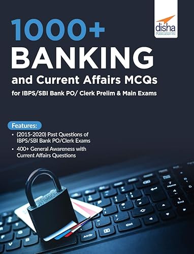 1000+ Banking &amp; Current Affairs MCQs for IBPS/SBI Bank PO/Clerk/RBI Exams [eBook]