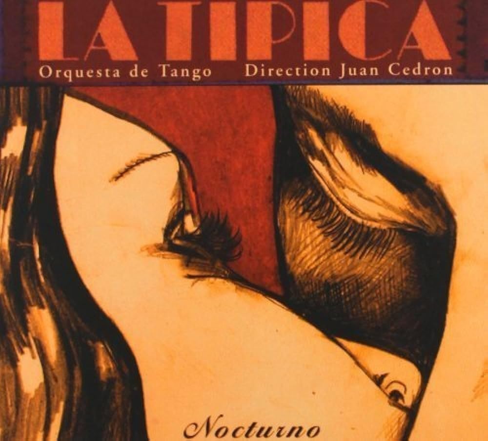 La Tipica Orquesta de Tango [Audio CD] La Tipica Orquesta De Tango; La Tipica Orquestra de Tango; Laurent Guanzini; Sophia Vaillant; Fernando Maguna and Jorge Trasante