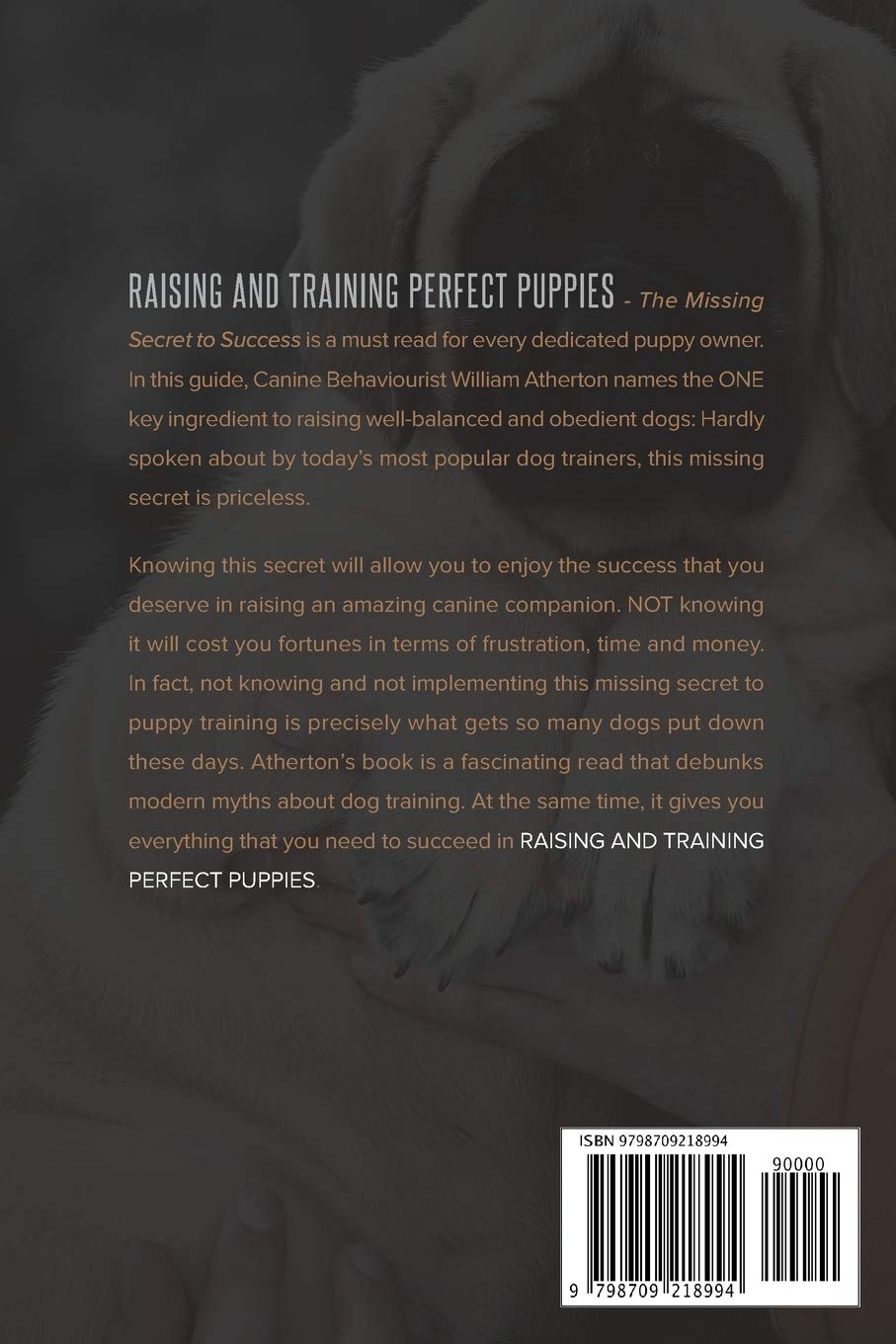 Raising and Training Perfect Puppies: The Missing... 6 Raising and Training Perfect Puppies: The Missing...