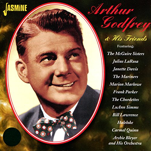 Arthur Godfrey & His Friends de Arthur Godfrey en Amazon Music Amazon.es