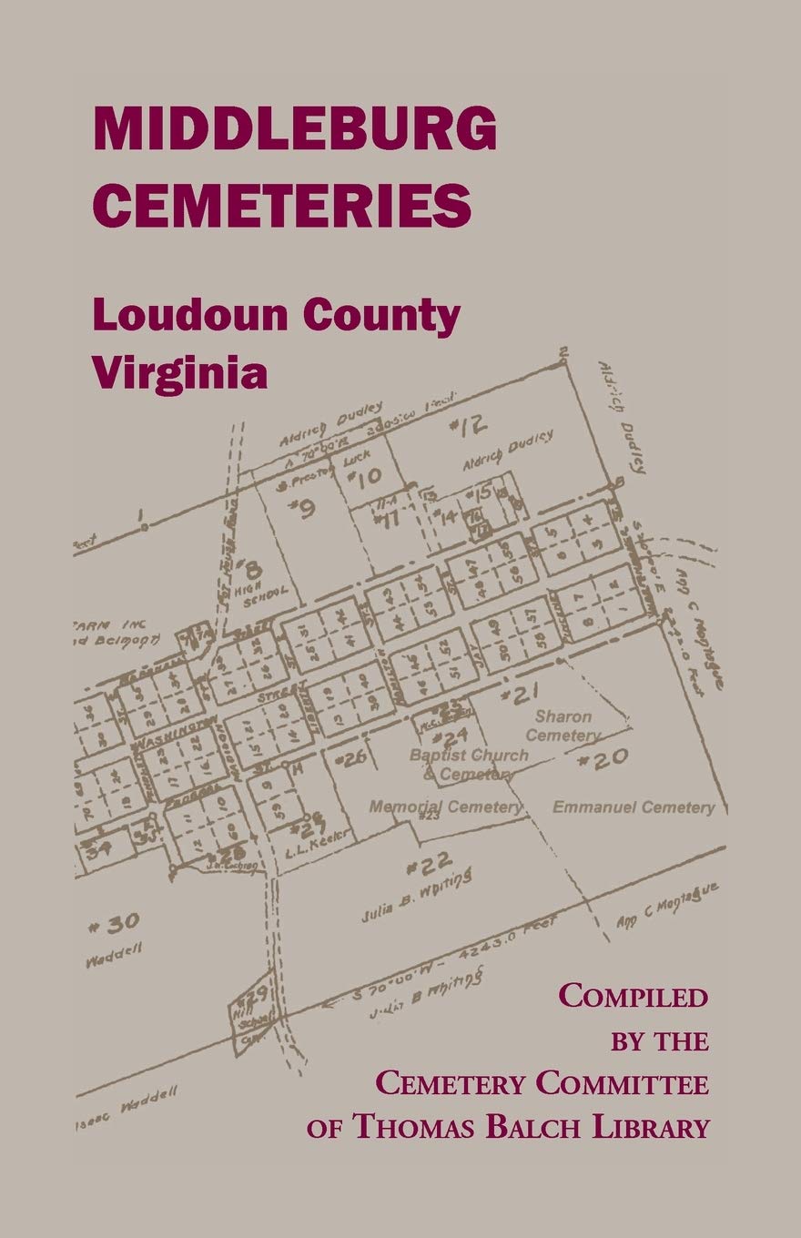 Middleburg Cemeteries, Loudoun County, Virginia