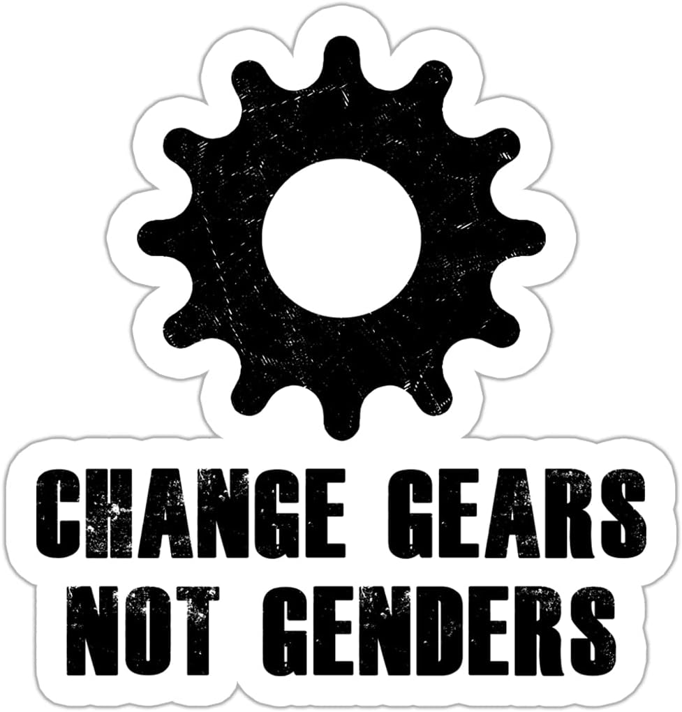 ULTRAVUTT 3Pcs Change Gears NOT Genders Sticker Funny