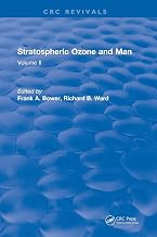 Stratospheric Ozone and Man