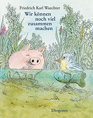 Preisvergleich Produktbild Wir können noch viel zusammen machen (Kinderbücher)