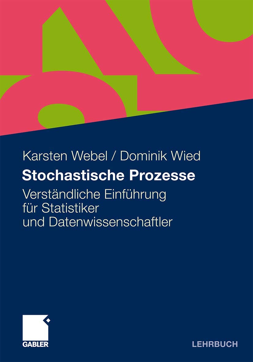 Stochastische Prozesse: Eine Einführung für Statistiker und ...
