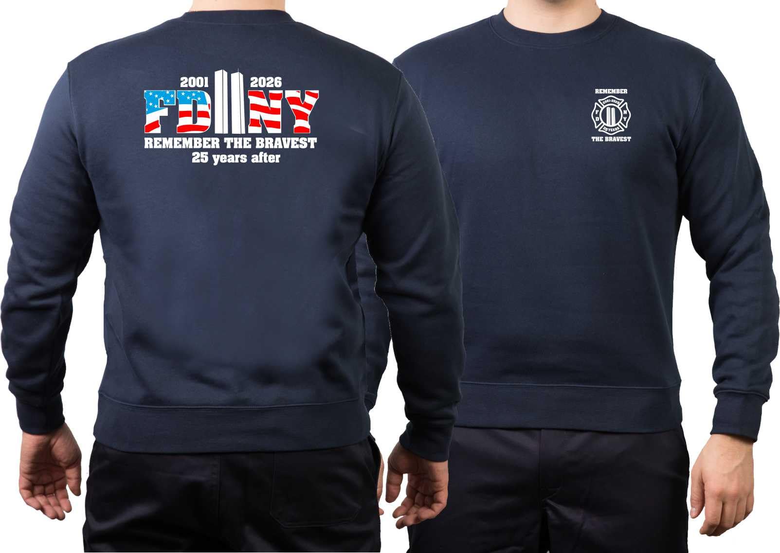 Sweat Navy, 2001-2026 Remember THE Bravest 25 Years (2026er Edition)