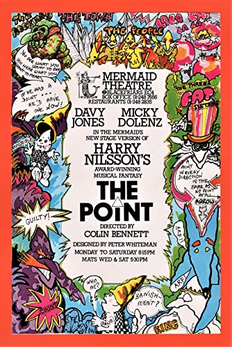 Harry Nilsson's"THE POINT" Davy Jones/Micky Dolenz (Monkees) Colin Bennett/Mermaid Theatre 1977 London Revival Advertising Flyer Harry Nilsson's"THE POINT" Davy Jones/Micky Dolenz (Monkees) Colin Bennett/Mermaid Theatre 1977 London Revival Advertising Flyer