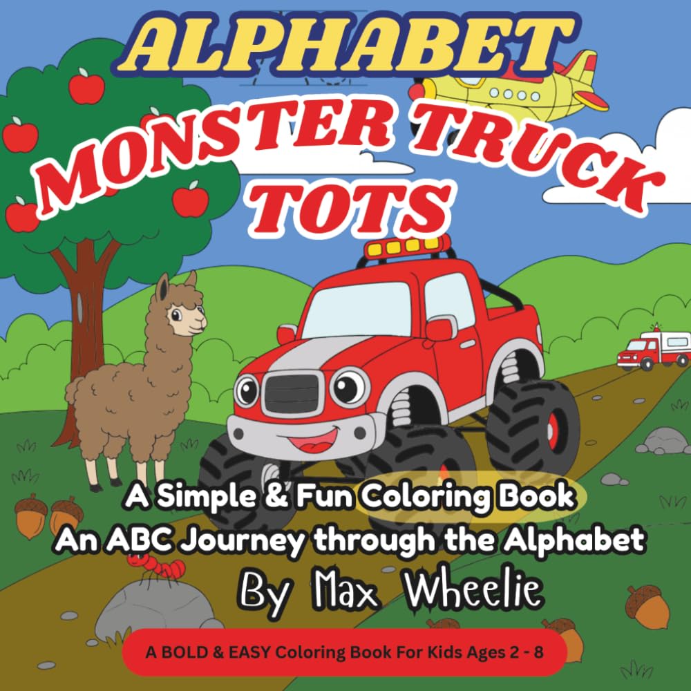 Monster Truck Tots: A Simple & Fun Coloring Book (Monster Truck Tots Coloring Books)