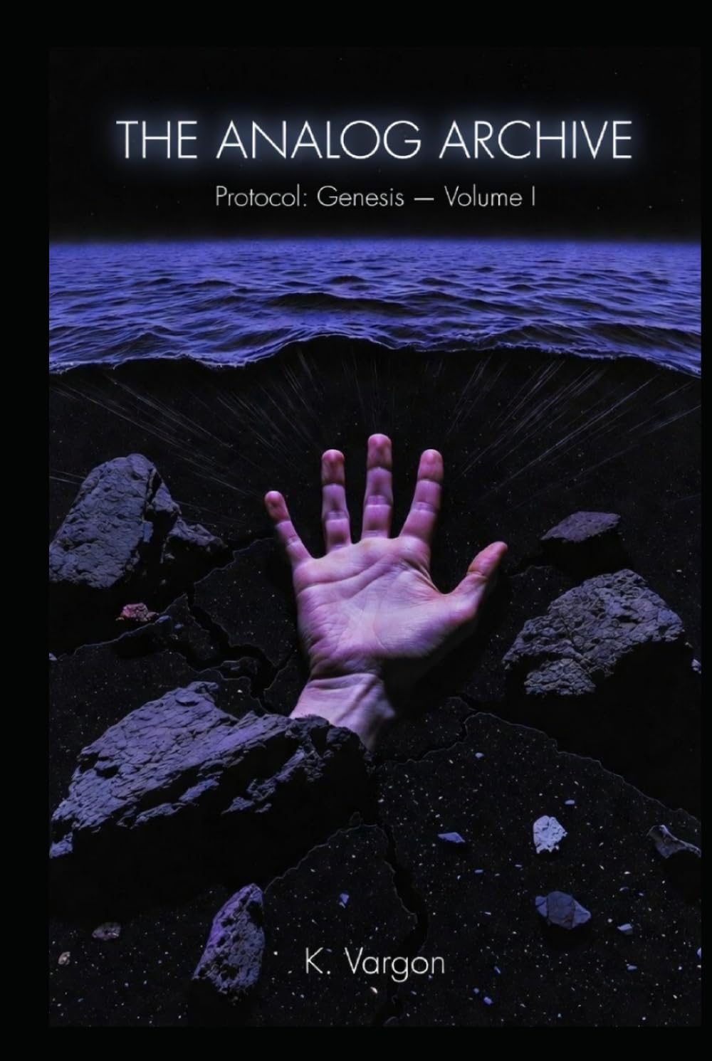 The Analog Archive: Protocol: Genesis — Volume I