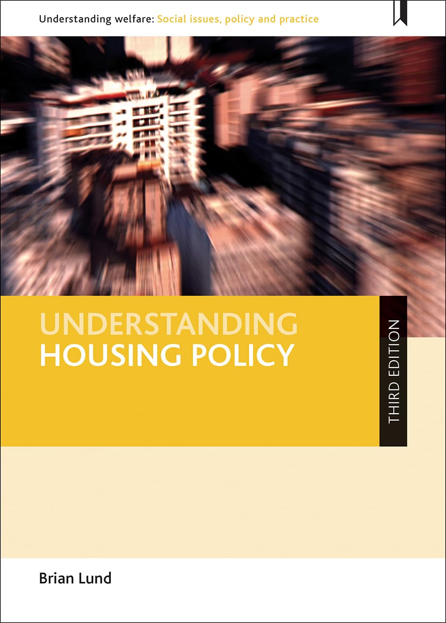 Understanding housing policy (third edition) (Understanding