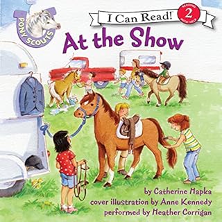 Pony Scouts: At the Show Audiolibro Por Catherine Hapka arte de portada