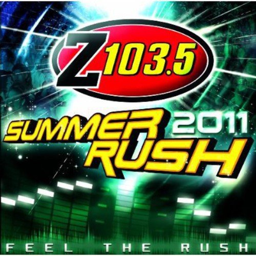 Various Artists Z103.5 Summer Rush Music