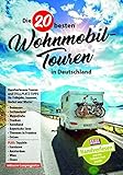 Einfach zu verwenden Die 20 besten Wohnmobiltouren in Deutschland, Band 1