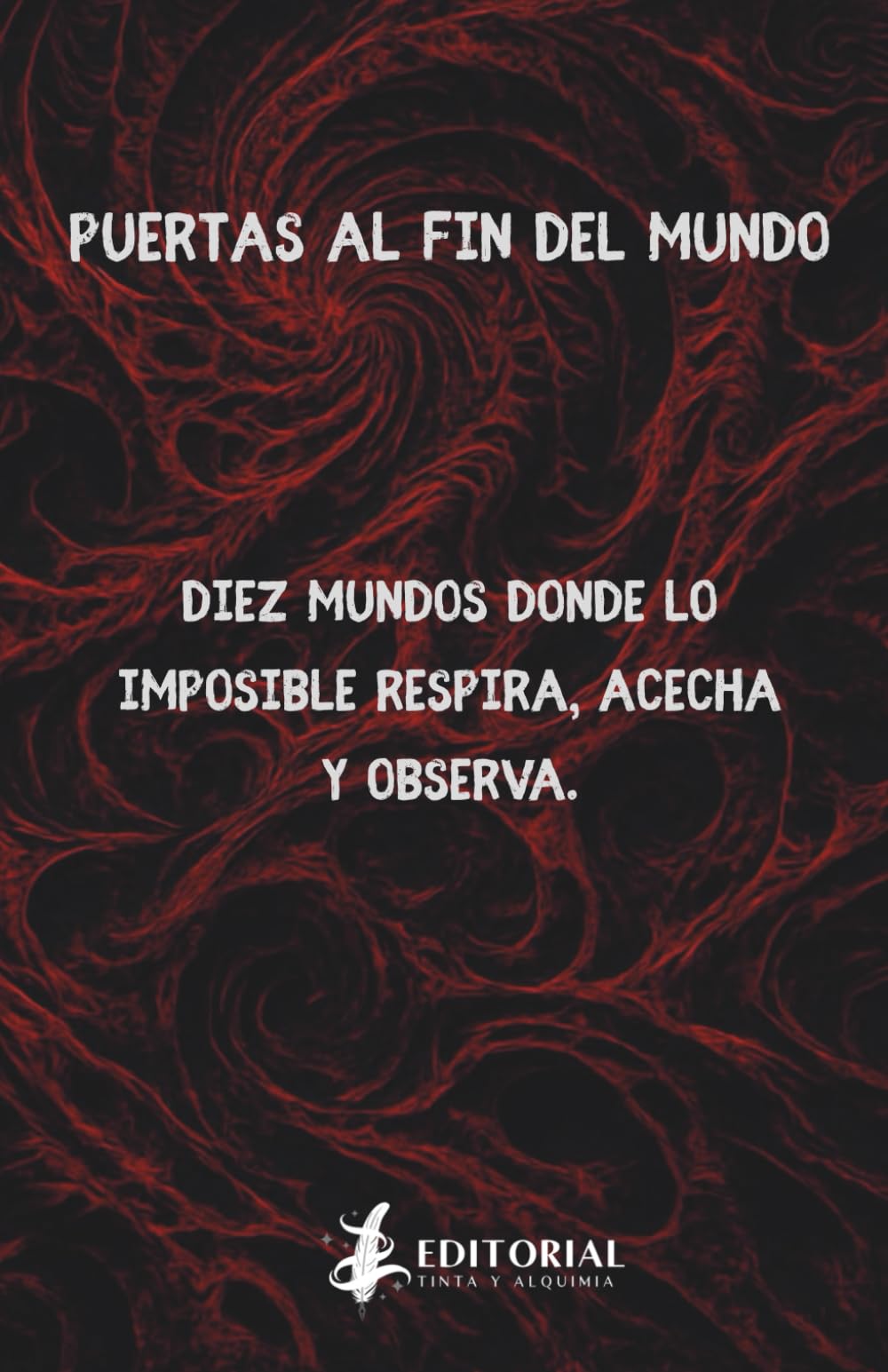Puertas al fin del mundo