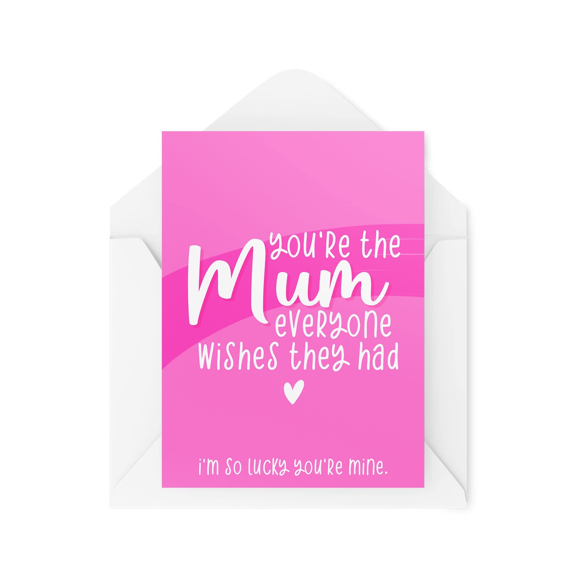Funny Novelty Greeting Cards | You're The Mum Everyone Wishes They Had | Birthday Mum Mummy Mother Parent Mother's Day Funny Joke | CBH1192