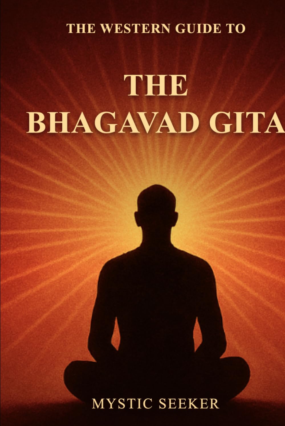 AWAKEN YOUR INNER GUIDE: The Bhagavad Gita Reimagined