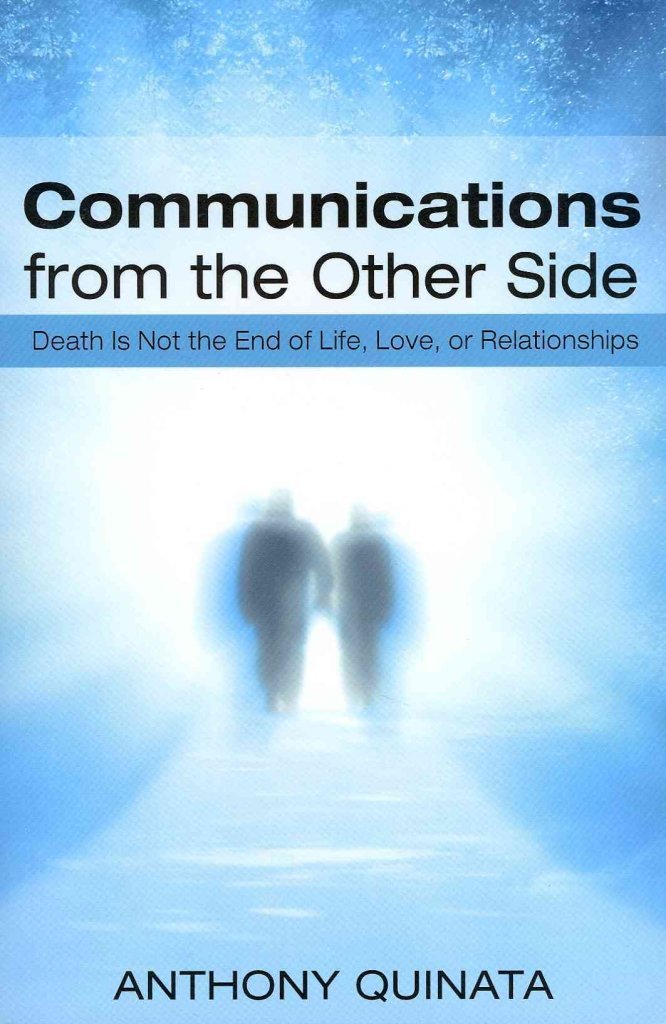 Buy Communications from the Other Side: Death Is Not the End of Life, Love, or Relationships — BookShops.in