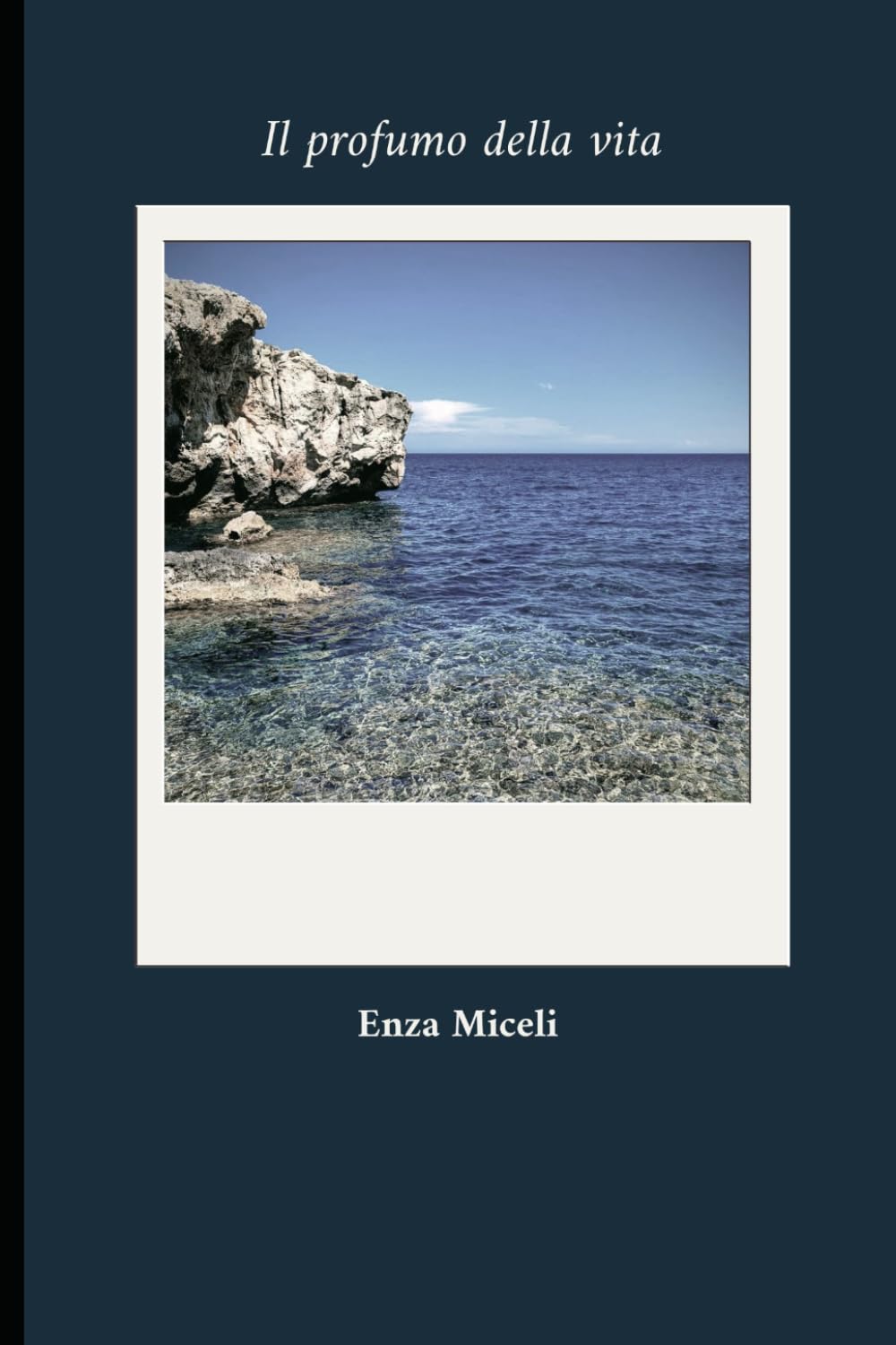 Il profumo della vita