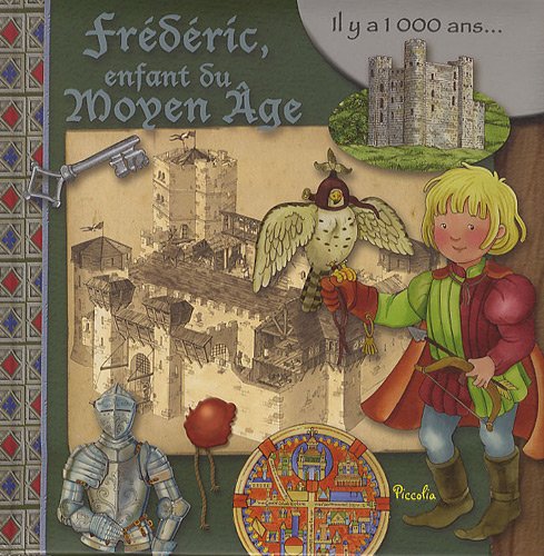 Télécharger Frédéric, enfant du Moyen Age Livre PDF Gratuit