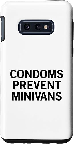 Galaxy S10e Condoms Prevent Minivans Case