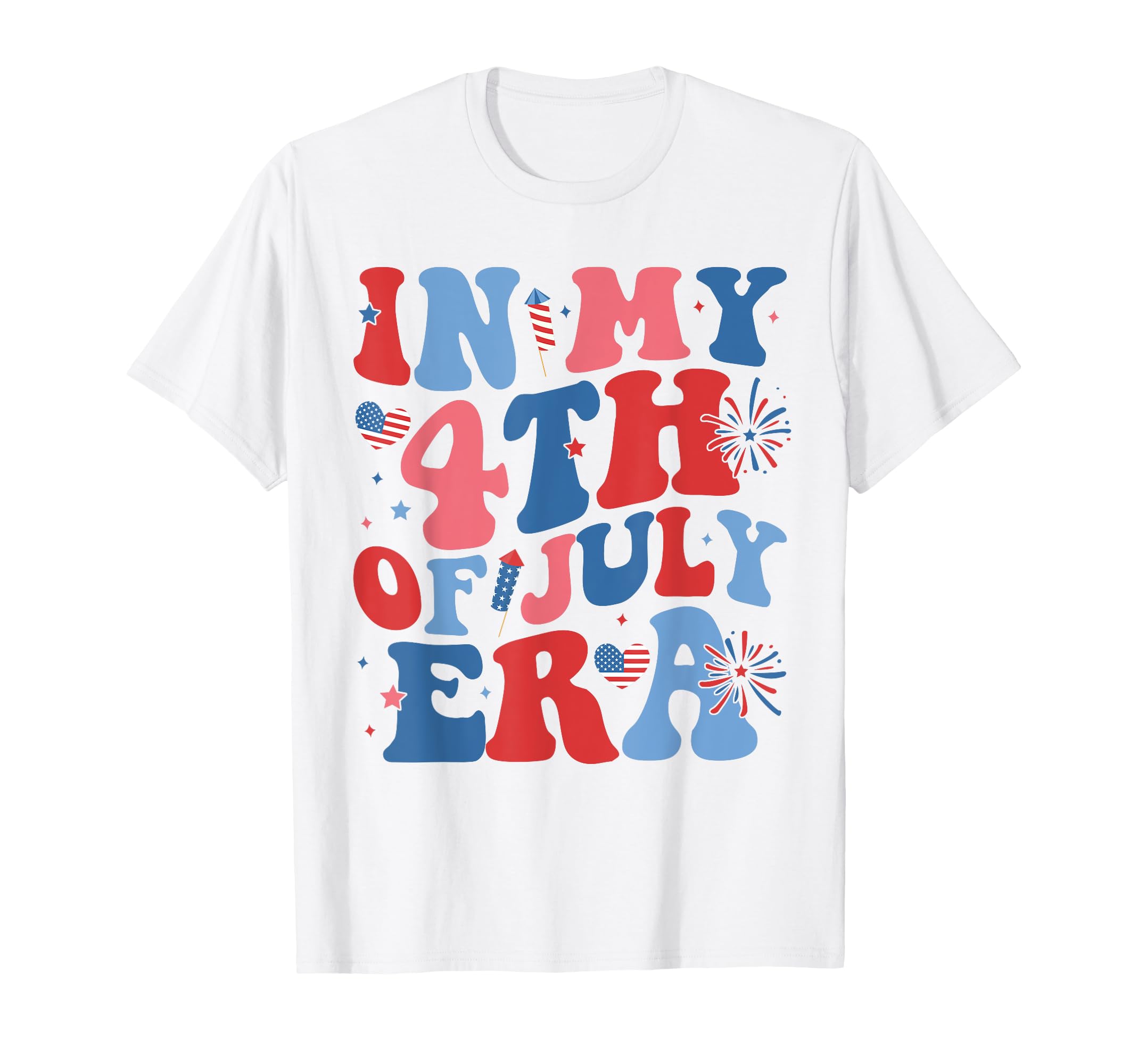 In My 4th Of July Era Funny Patriotic USA Flag American T-Shirt for Women Girls Kids Men