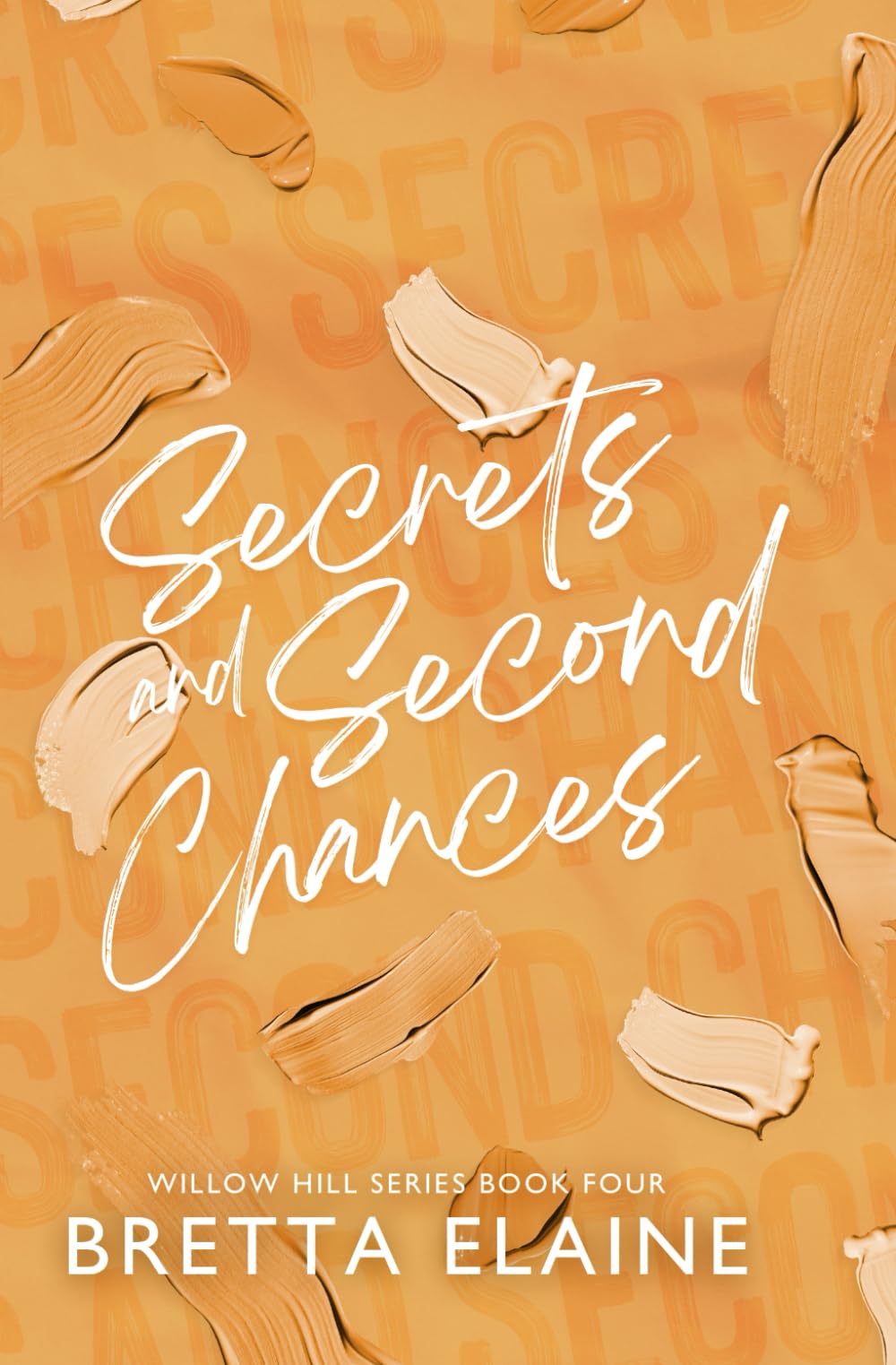 Secrets and Second Chances (Willow Hill)