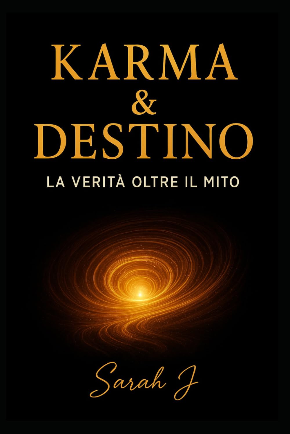 Karma & Destino: La verità oltre il mito