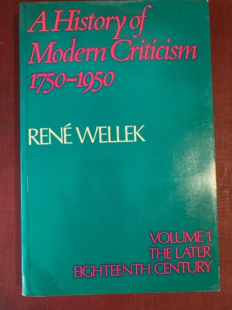 Amazon.com: A History of Modern Criticism 1750-1950: Volume 1, The