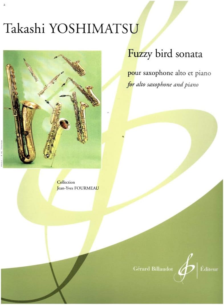 Fuzzy Bird Sonata for Alto Saxophone and Piano Takashi