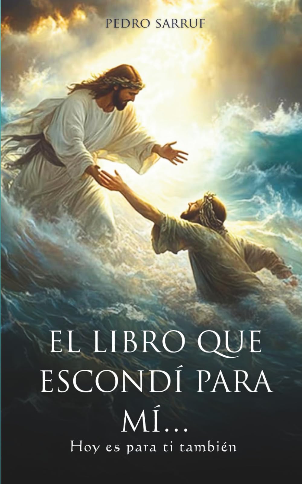 EL LIBRO QUE ESCONDÍ PARA MÍ… Hoy es para ti también