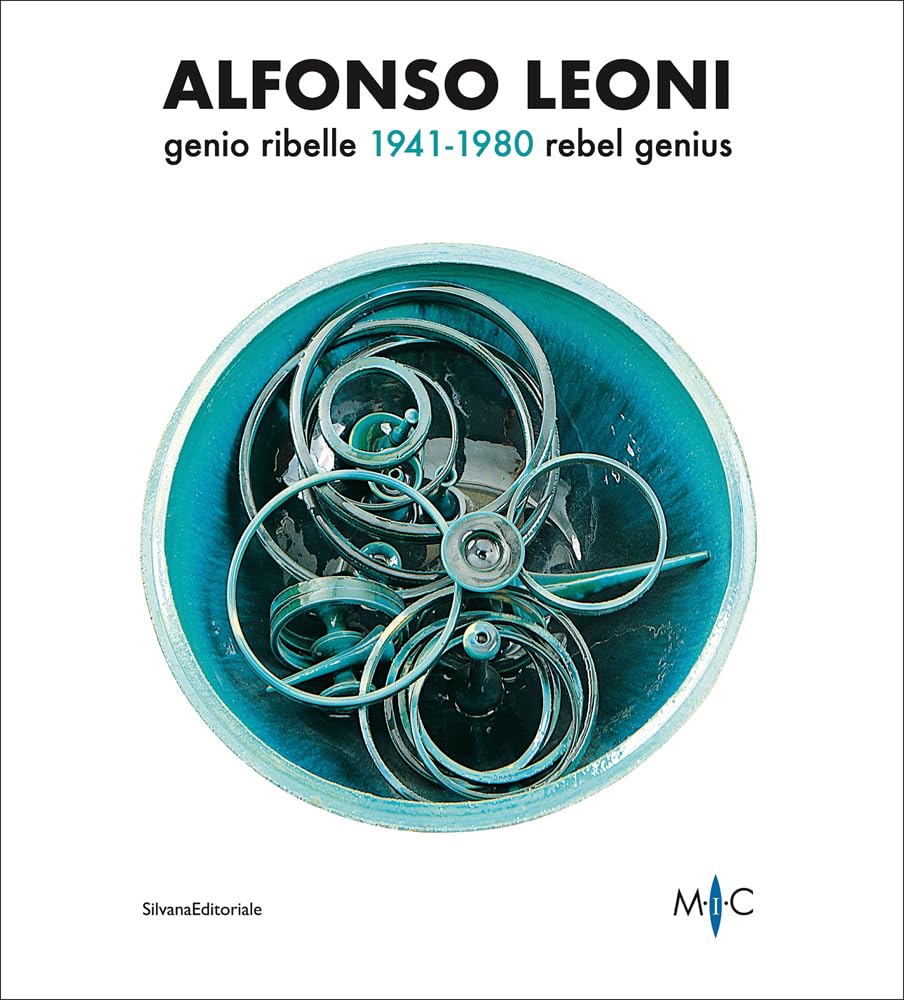 Alfonso Leoni Rebel Genius beau livre art italien d'exception