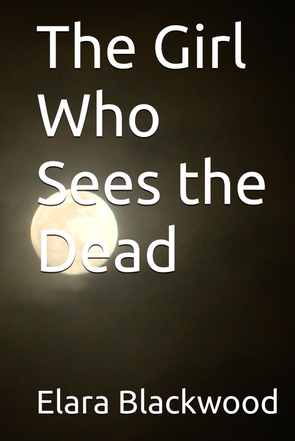 The Girl Who Sees the Dead