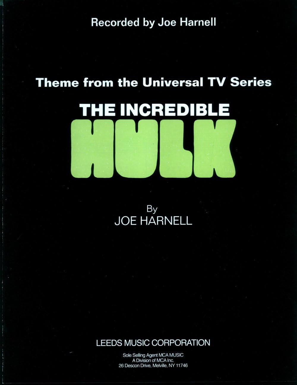 The Piano sheet music booklet of the "Lonely Man Theme" from the popular television series THE INCREDIBLE HULK starring Bill Bixby and Lou Ferrigno. Sheet music – 1 Nov. 1978