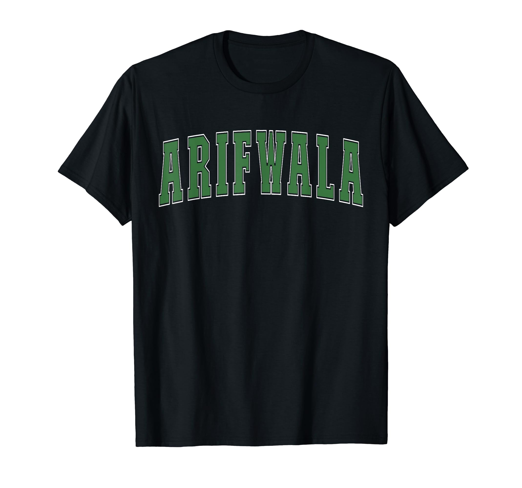 Arifwala Pakistan Lover Proud Pakistani Souvenir Arifwala T-Shirt