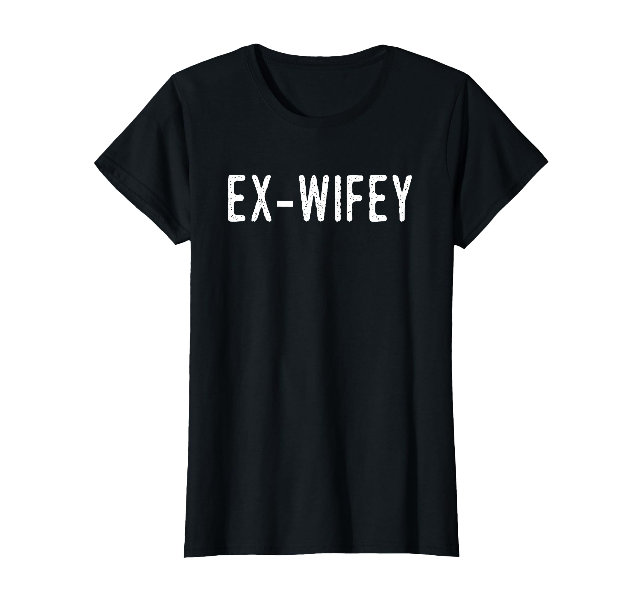EX Wife Divorce Gift Shirt T-Shirt