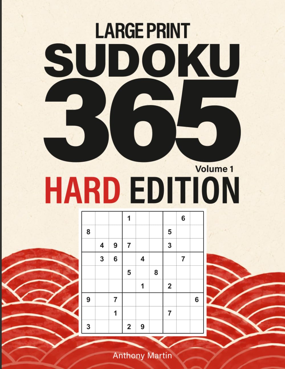 Large Print Sudoku Hard 365: Big Puzzle Book for Adults & Seniors with Daily Quotes and QR Scan Hints: 365 Hard Puzzles for Adults and Seniors • Large ... Hints (Large Print Sudoku 365: Hard Edition)