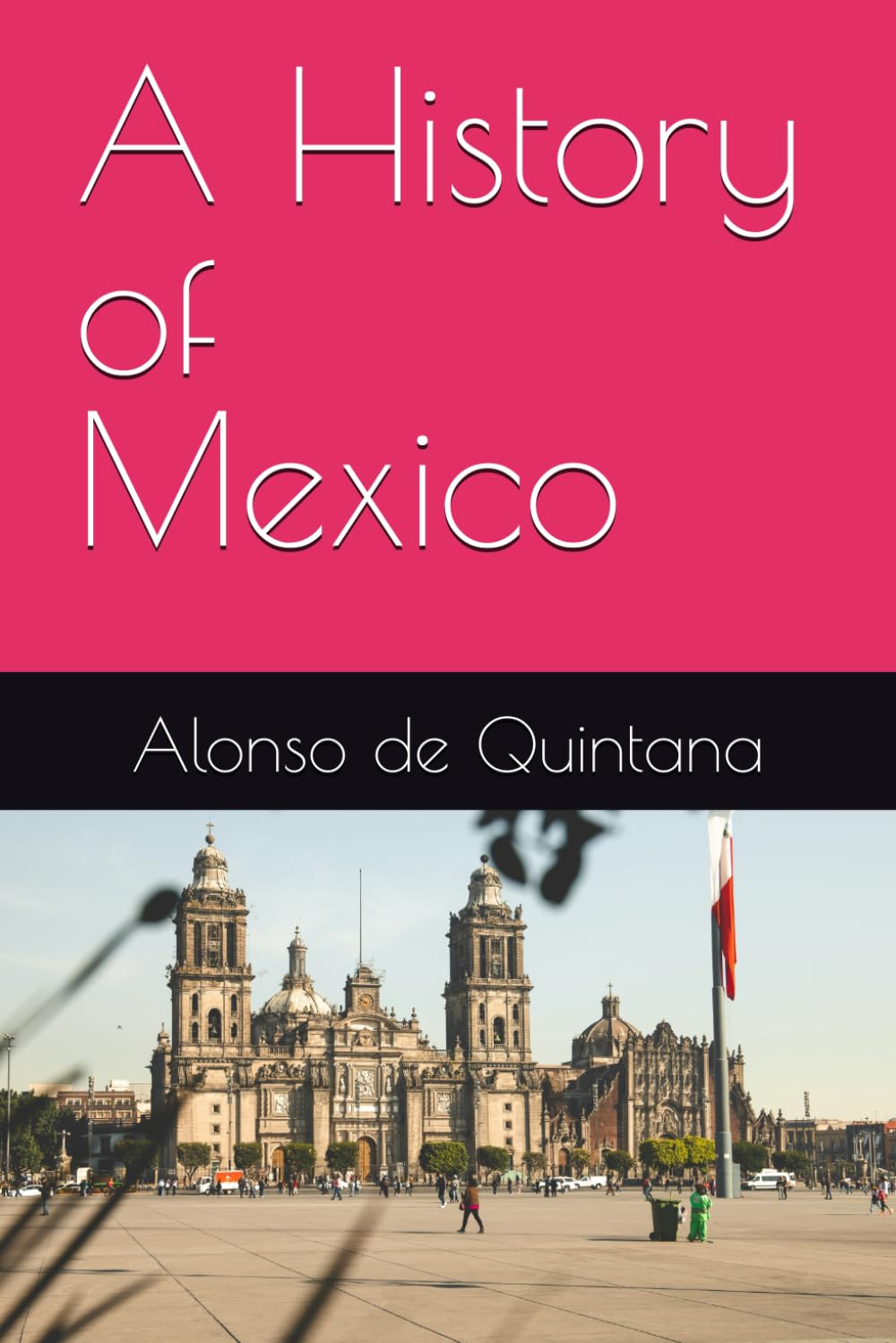 A History of Mexico