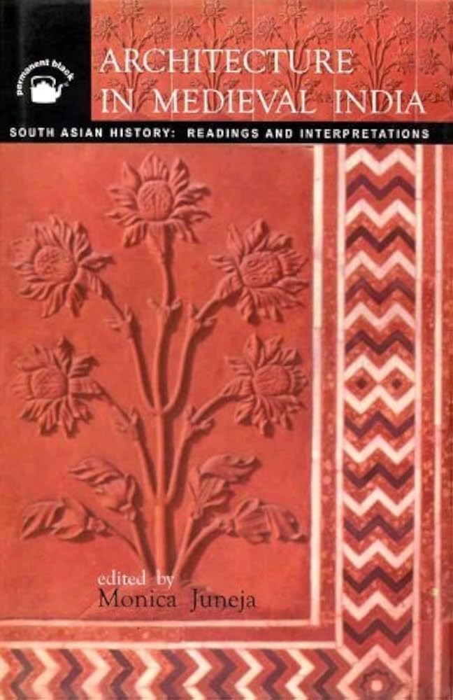 Buy Architecture in Medieval India — BookShops.in