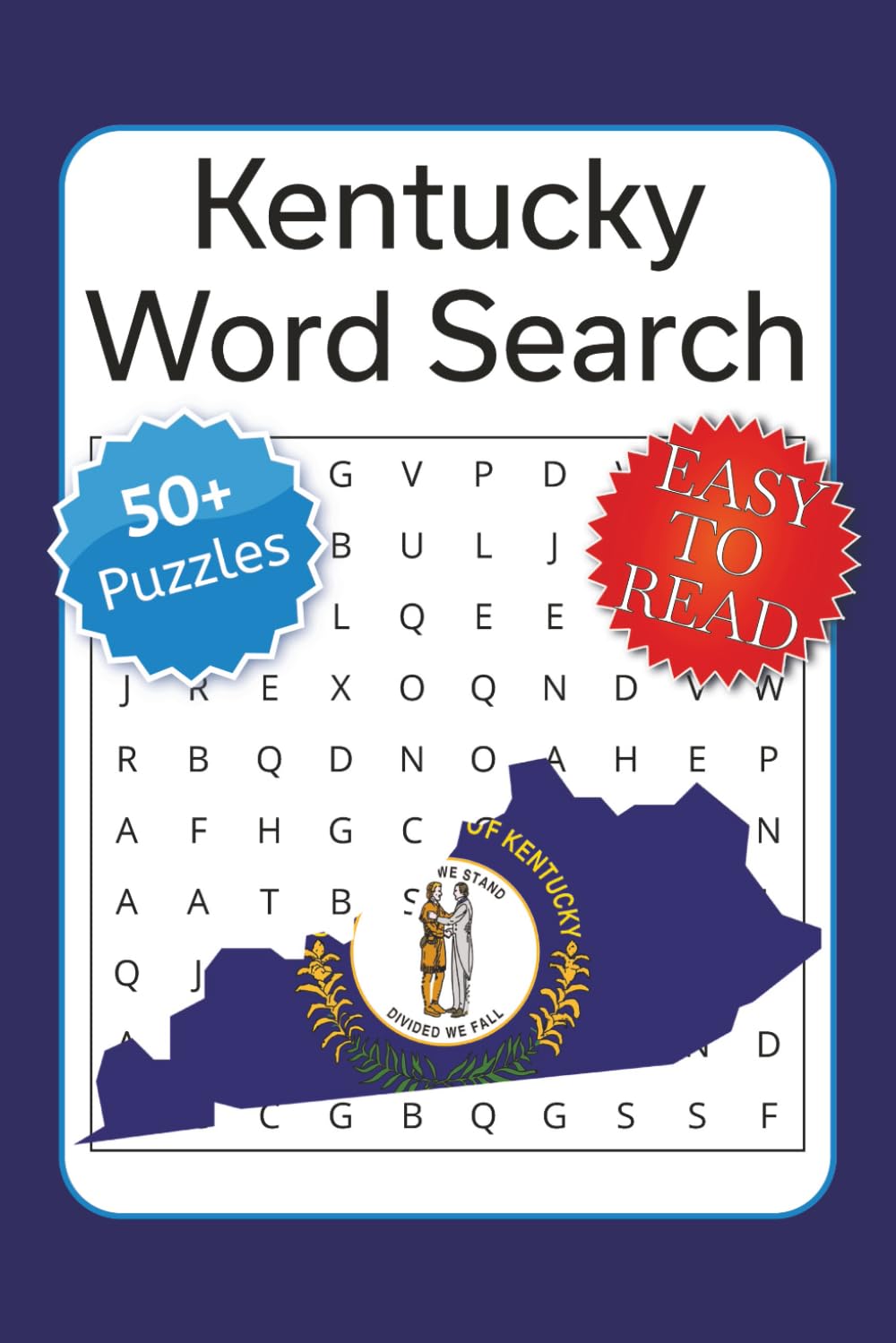 Kentucky Wanderings: A Word Search Journey: Word Searches with Easy-to-Read Print Celebrating Bluegrass Music, Horses & Bourbon Country | 6x9 inches, 110 pages | 50+ Puzzles