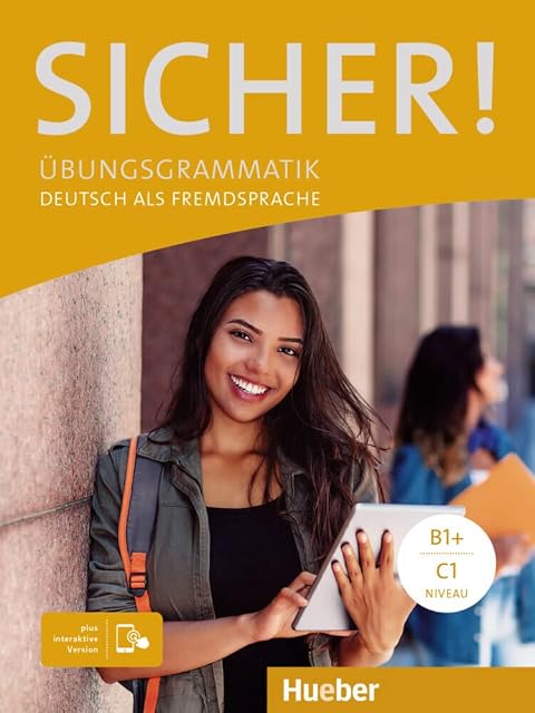Portada de Sicher! B1&c1 Ubungsgrammatik Und Code