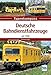 Deutsche Bahndienstfahrzeuge: seit 1948 (Typenkompass)