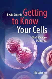 Getting to Know Your Cells