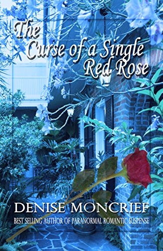 The Curse of a Single Red Rose (Haunted Hearts Series Book 7)